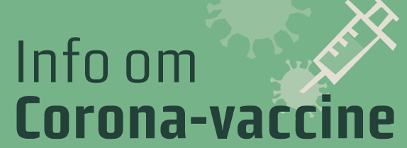 Find information om vaccination mod coronavirus