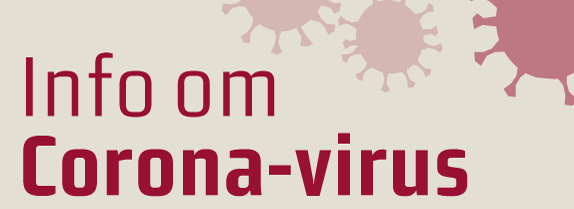 Find information om Coronavirus her